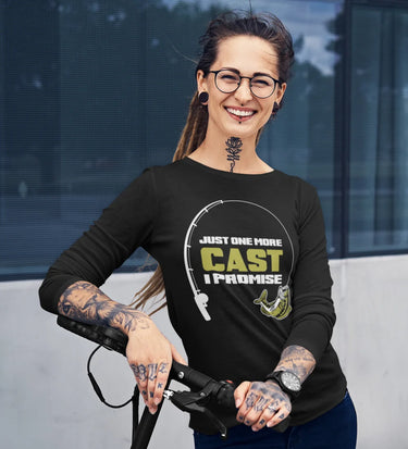 Just One More Cast Women Long Sleeve Shirt